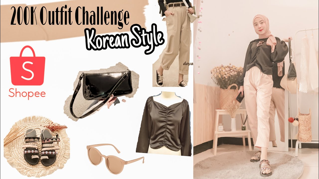 SHOPEE HAUL 200K OUTFIT CHALLENGE KOREAN STYLE - YouTube