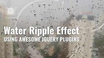 WATER RIPPLE EFFECT USING JQUERY AWESOME PLUGINS !
