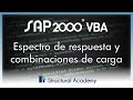 Configuración de análisis: espectro de respuesta y combinaciones de carga