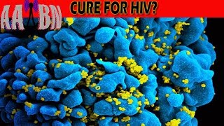 Cure for HIV Virus??? w/ Host Amboy