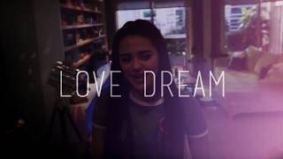 Love Dream - Kally's Mashup Cast ft. Maia Reficco (Lyrics) | Letra Español