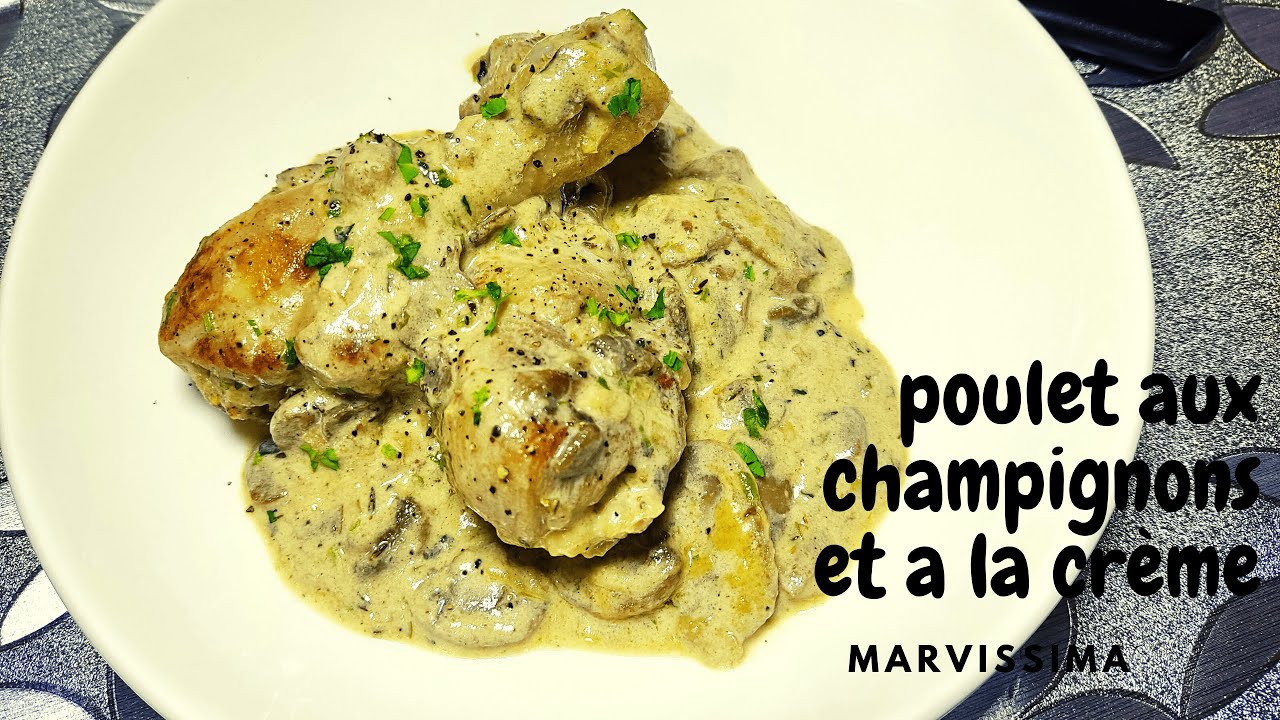 recette du poulet a la creme et aux champignons facile et rapide - YouTube