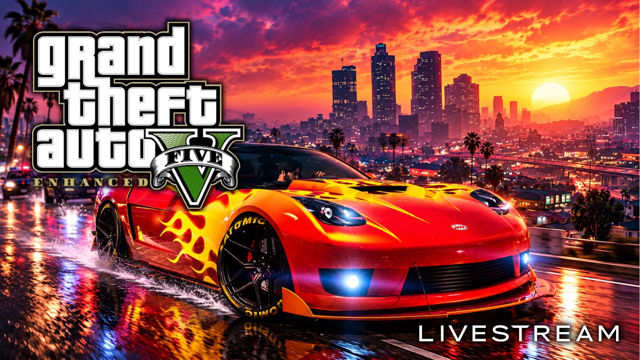 Grand Theft Auto V ENHANCED 🔴 LIVE