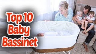 10 Best Baby Bassinet 2018