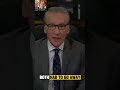 Bill Maher: “When Politics Crosses the Line…