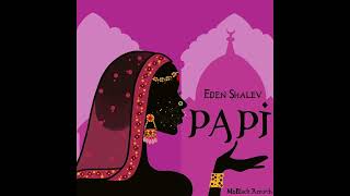 Eden Shalev - Papi (Original Mix) // MoBlack Records