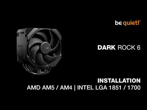 Installation: Dark Rock 6 (AMD AM4 / AM5, Intel LGA 1851 / 1700) | be quiet!
