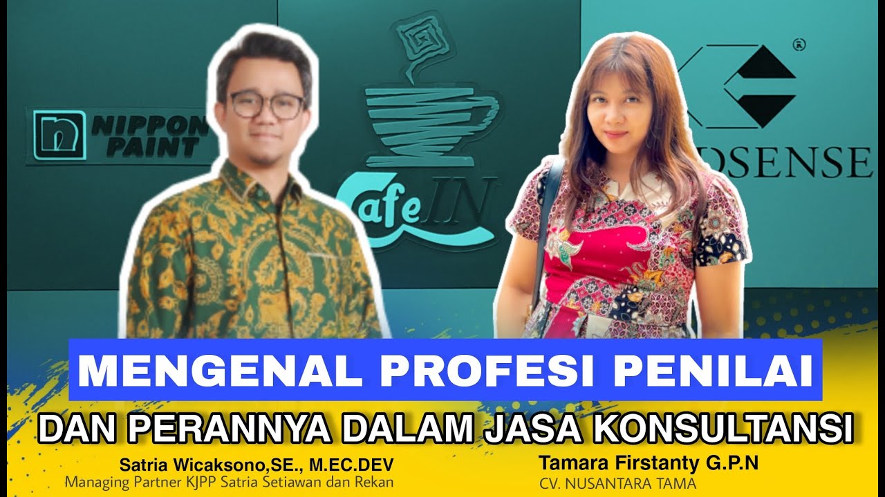 #38  MENGENAL PROFESI PENILAI DAN PERANNYA DALAM JASA KONSULTANSI