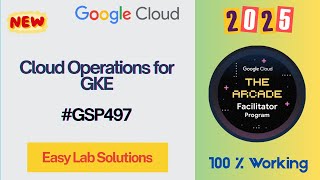 Cloud Operations for GKE #GSP497 #qwiklabs