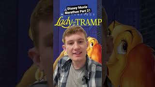 Lady and the Tramp - Disney Movie Marathon Part 21