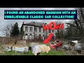 I found an abandoned mansion with an absolutely mind blowing barn find collection of cars