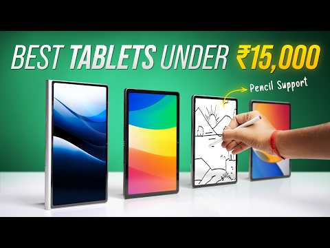 The Best Tablet Under ₹15,000!