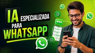 Cómo usar IA especializada en WhatsApp para atender clientes automáticamente