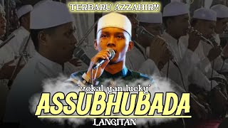 SHOLAWAT LANGITAN AZZAHIR 2024||ASSUBHUBADA||vokal yan lucky@LINA_BERKAH