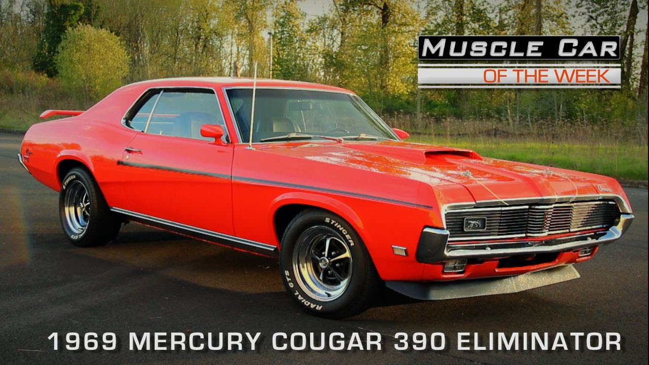 Muscle Car Of The Week Video Episode 110 1969 Mercury Cougar 390