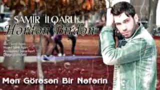 Samir İlqarli Hərdən Birdən
