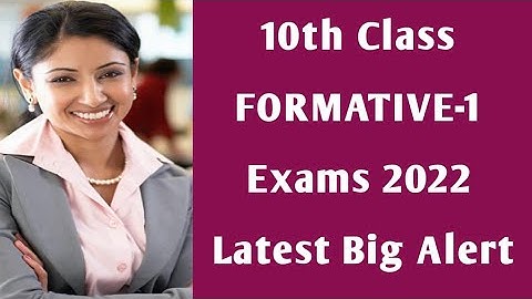 AP 10th class FORMATIVE-1Exams latest news|10th class Formative-1 Exams 2022 ap|FORMATIVE assessment