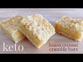 Keto Lemon Coconut Crumble Bars