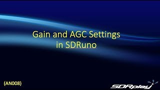 Gain and AGC Settings in SDRuno (AN009) screenshot 1