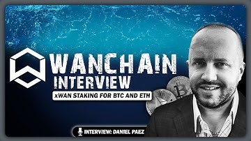 DeFi made Easy... Staking for BTC - Wanchain Interview
