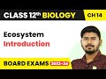 Introduction - Ecosystem | Class 12 Biology