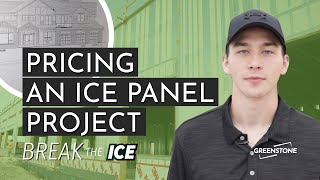 Break the ICE | Pricing an ICE Panel Project