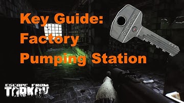 How to get the Factory Pumping Station key - Escape From Tarkov