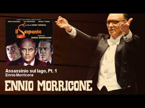 Ennio Morricone - Assassinio sul lago, Pt. 1 - Il Serpente (1973)