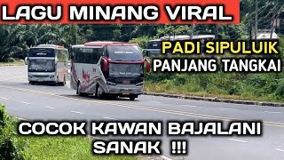 Lagu Minang Viral Paling Sering Di Cari  Padi Sipuluik Panjang Tangkai