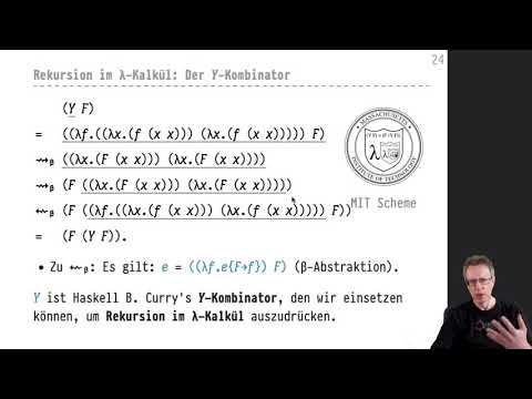 Informatik 1 — Chapter #13 — Video #065 — Rekursion im λ-Kalkül, Y-Kombinator, FAC, Normal Order