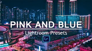 Pink And Blue Tone Using In Lightroom | Lightroom Mobile Tutorial - Lightroom Presets