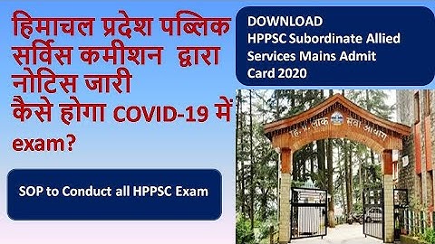 HP Allied Services | Mains Admit Card 2020 | SOP to Conduct HPPSC EXAMS | HPPSC |