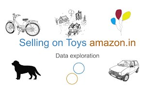 Application of Data Science in: Selling toys on Amazon (1/7) screenshot 5