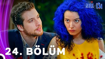 Aile İşi 24. Bölüm