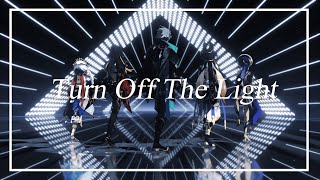 【原神/Genshin Impact MMD】Turn Off The Light