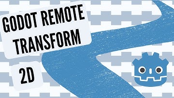 How To Use Remote Transforms in Godot 4? (With Camera Node)