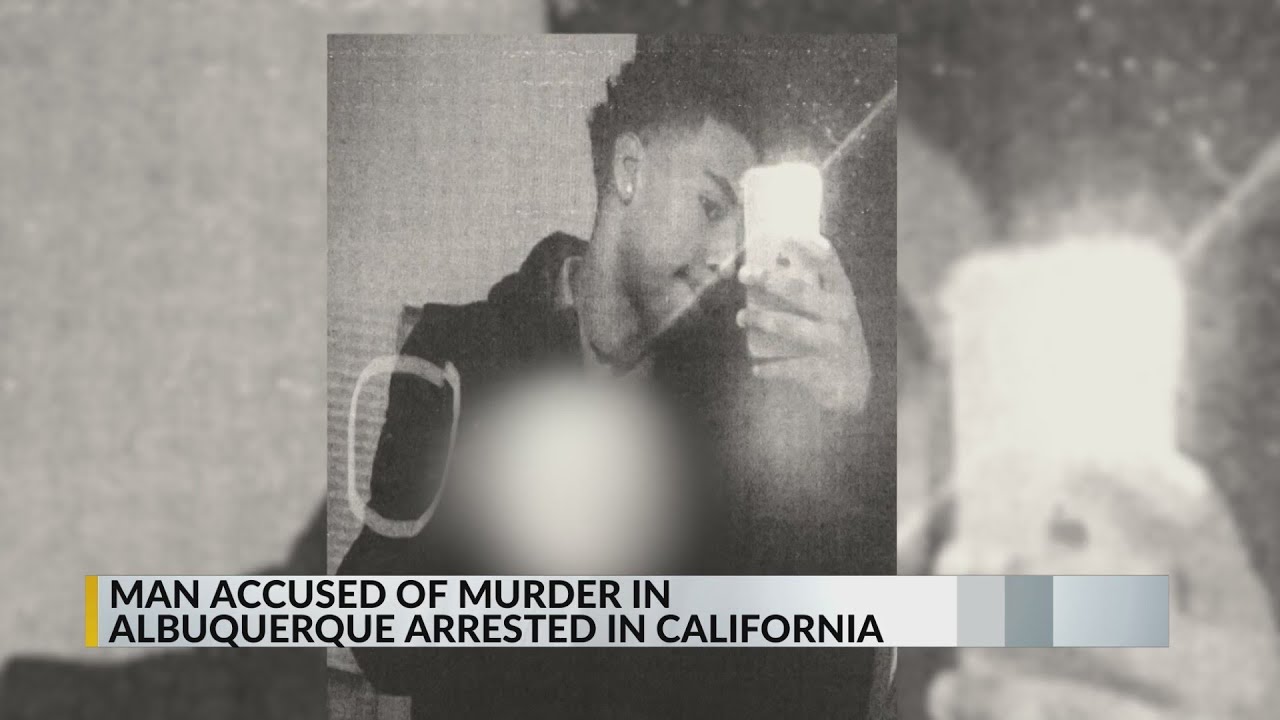 Man accused of murder in Albuquerque arrested in California - YouTube