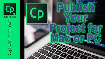 Adobe Captivate - Publish Your Project for Mac or PC
