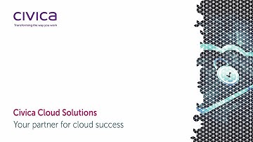 Civica Cloud Solutions, your partner for cloud success!