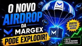 🚨 O NOVO AIRDROP DA MARGEX PODE EXPLODIR! 💣🔥