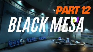 Black Mesa 12 | Lambda Core
