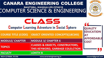 VTU OOC (18CS45) CLASSES & OBJECT, CONSTRUCTOR, THIS KEYWORD, VARIABLES & GARBAGE COLLECTION (M3 L1)
