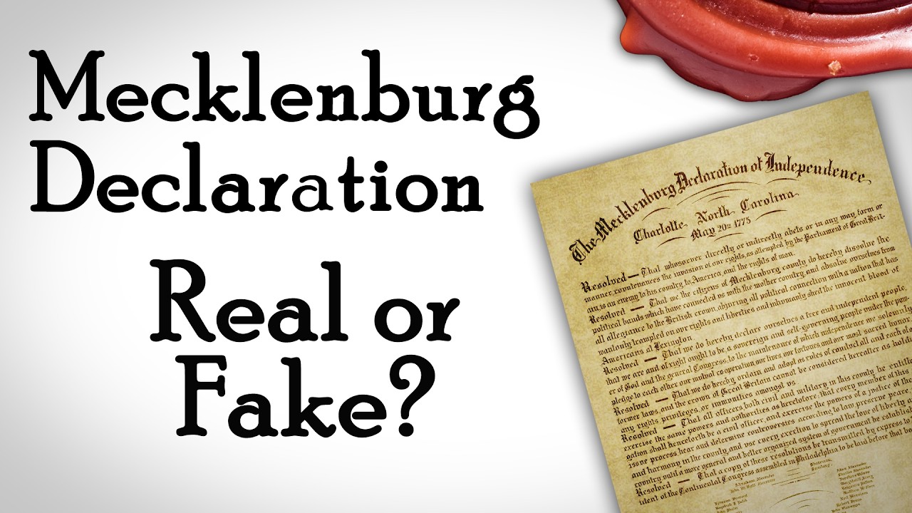 Mecklenburg Declaration of Independence: Real or Fake? - YouTube