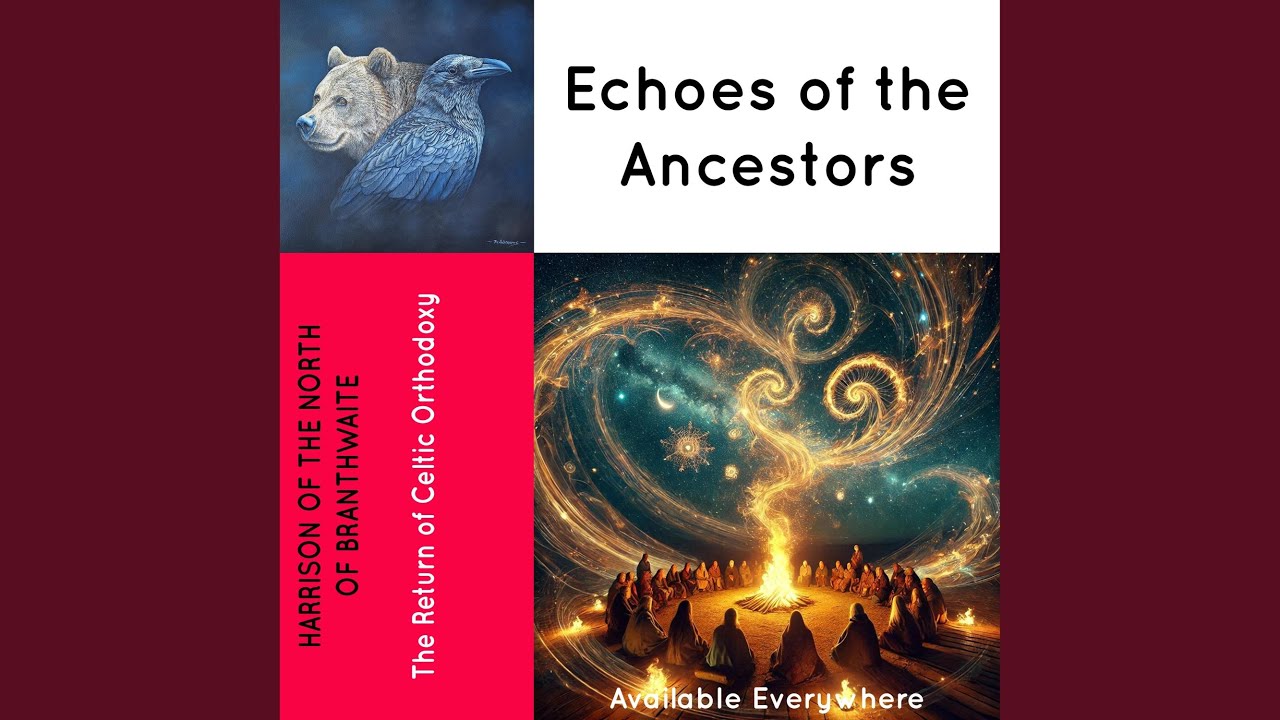 Echoes of the Ancestors - YouTube