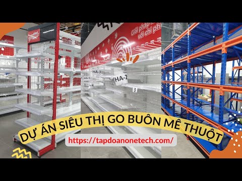 Video Dự án setup siêu thị GO! Buôn Mê Thuột - youtube