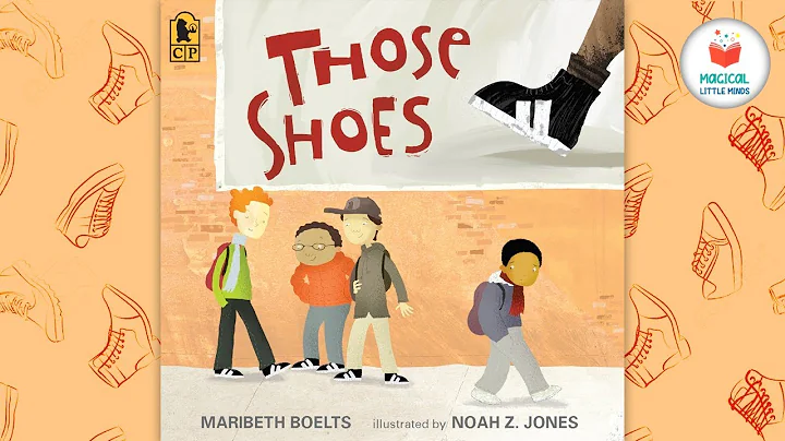Kids Book Read Aloud Story - Those Shoes by Maribe...