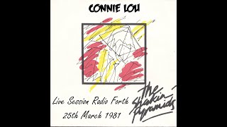 The Shakin Pyramids - Connie Lou From Live Session Radio Forth 25Th March 1981