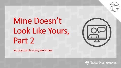 Webinar: TI-84 Plus CE Teacher Techniques and Strategies, Part 2