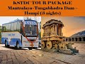 Kstdc tour packagemantralayatungabhadra damhampi3 nights reviewweekend gateways from bangalore