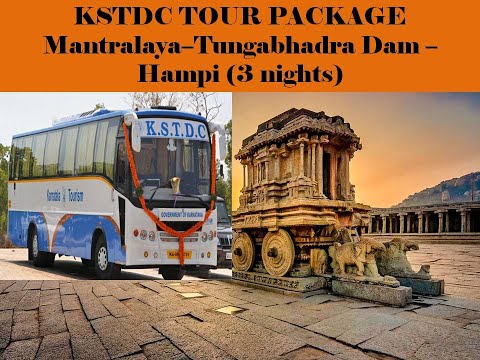 All About KSTDC Tour Package-Mantralaya-Tungabhadra Dam–Hampi(3 Nights)|Weekend Gateways #bangalore.